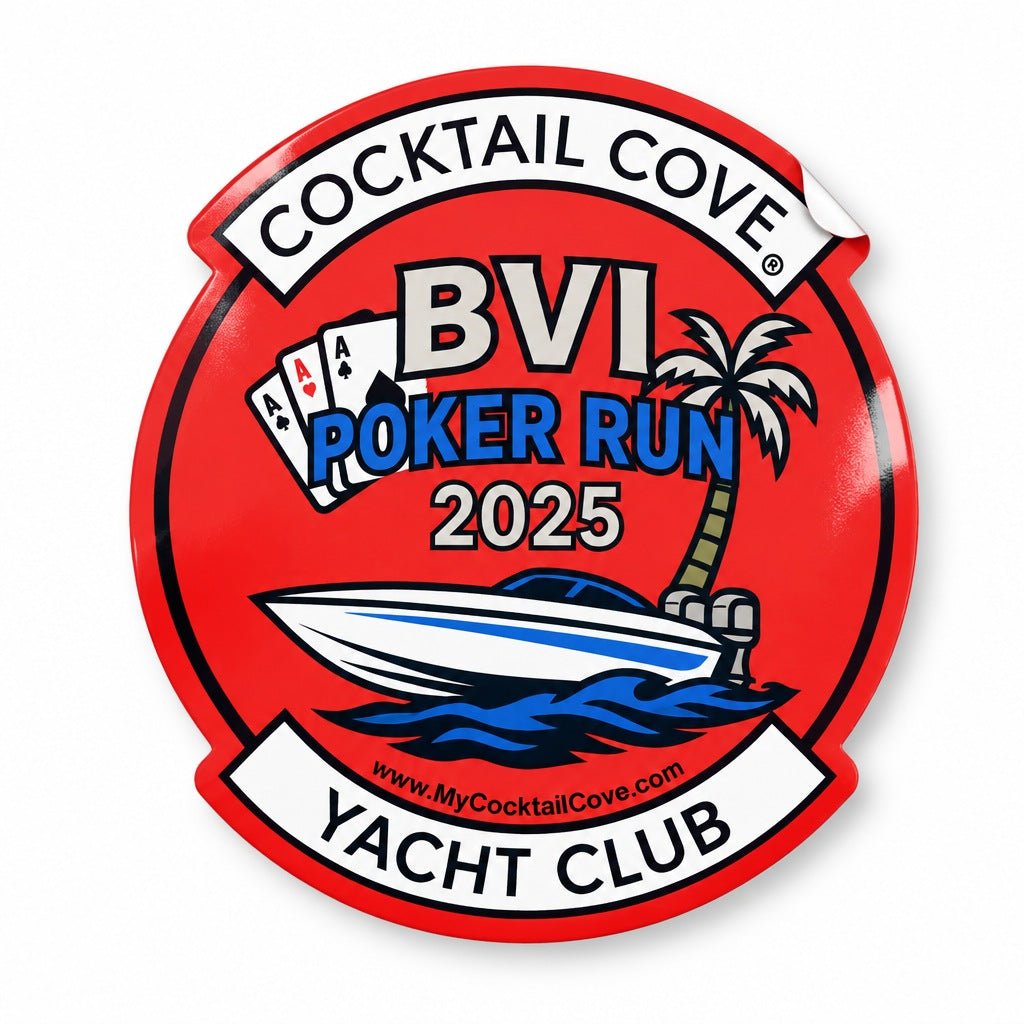 Round red BVI Poker Run 2025 custom sticker with the Cocktail Cove Yacht Club banners