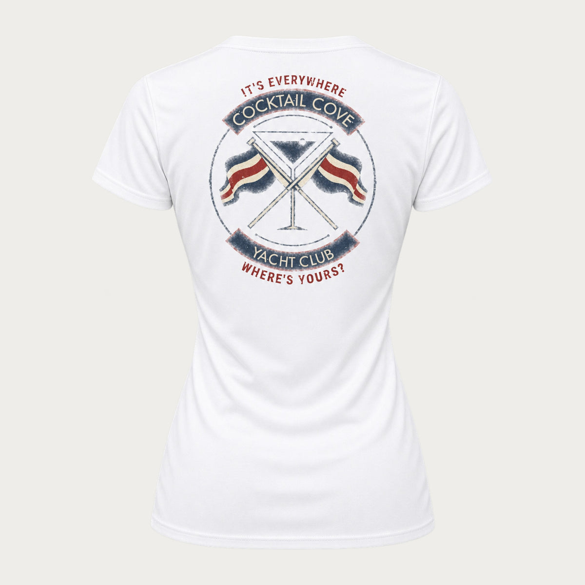 Vintage Logo Women's V-Neck in white, back: distressed Cocktail Cove Yacht Club crest with It's Everywhere and Where's Yours?